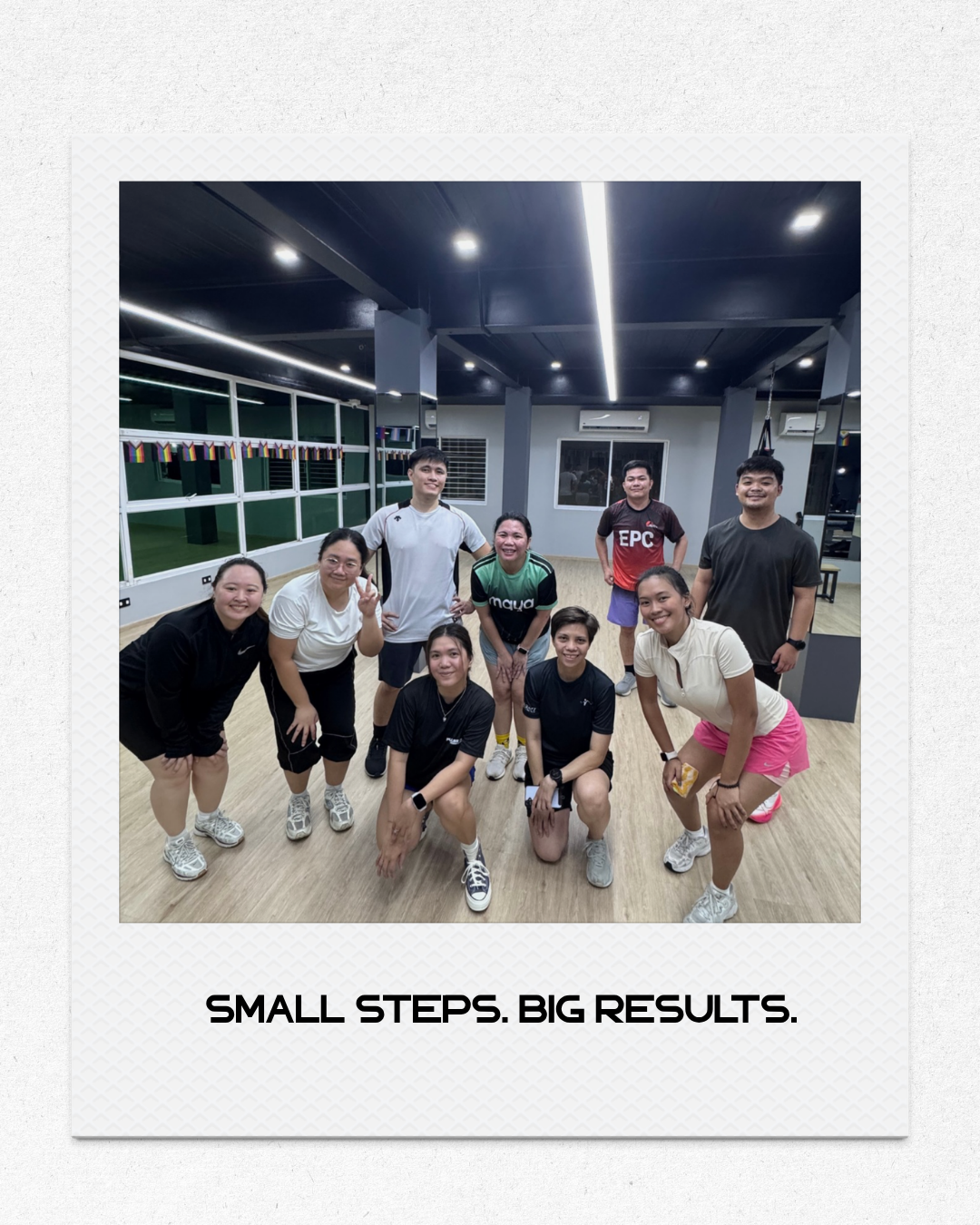 SMALL STEPS. BIG RESULTS