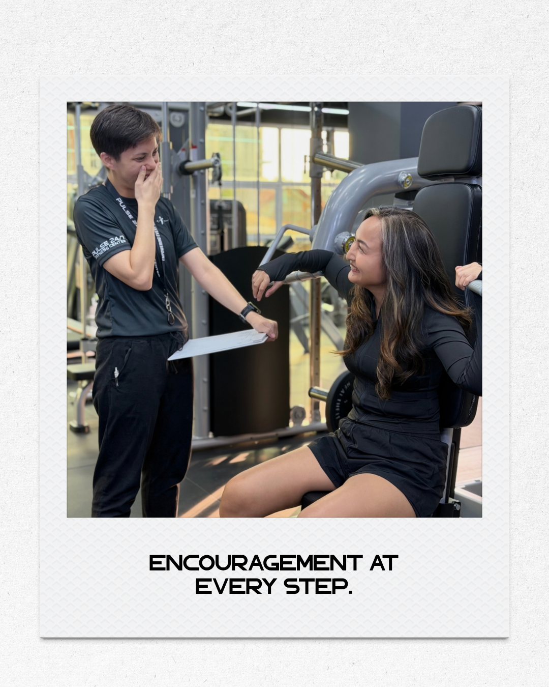 ENCOURAGEMENT AT EVERY STEP